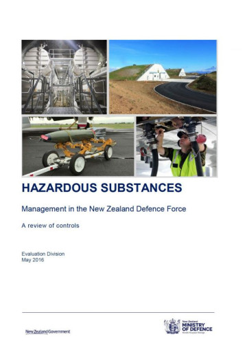 Hazardous substances: Management in the New Zealand Defence Force